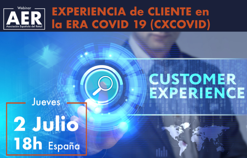 Webinar: Experiencia de cliente en la era COVID 19 (CXCOVID)