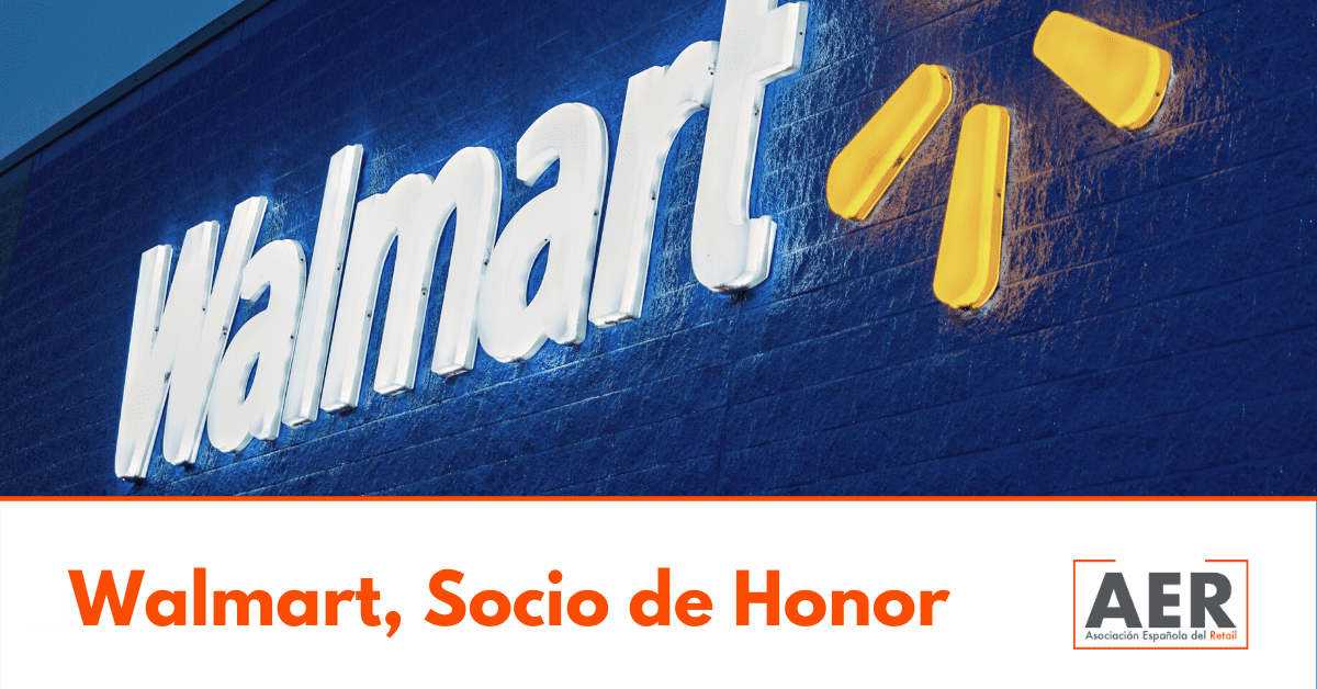 Walmart, nombrado Socio de Honor de la Asociación Española del Retail
