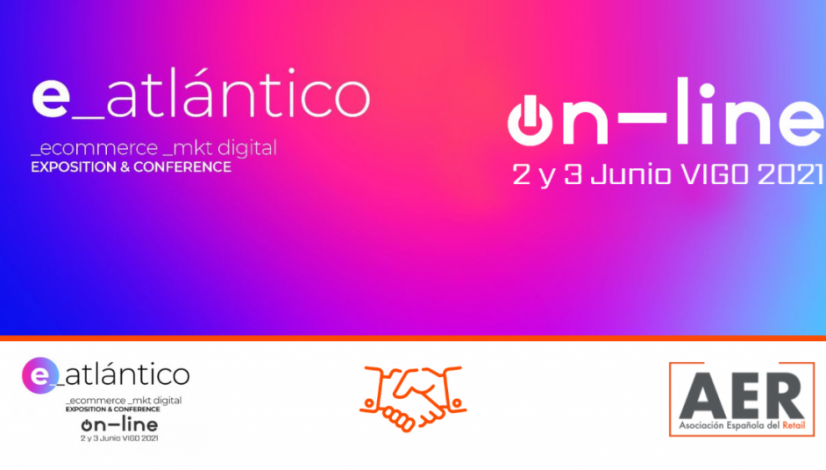 e-Atlántico Online - Salón eCommerce & Mkt digital VIGO 2021