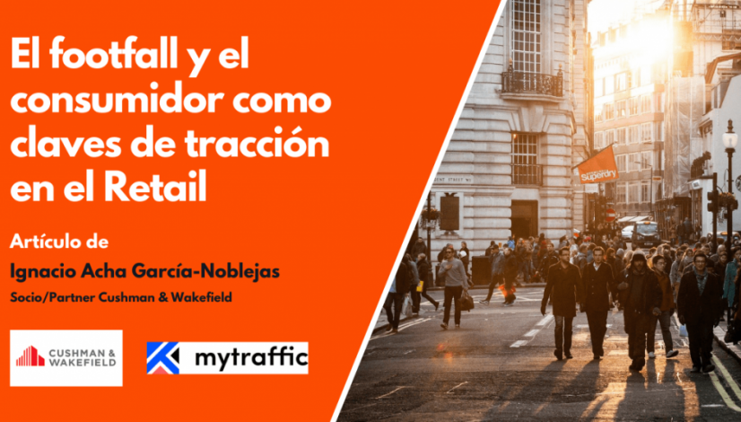 El footfall y el consumidor como claves de tracción en el retail