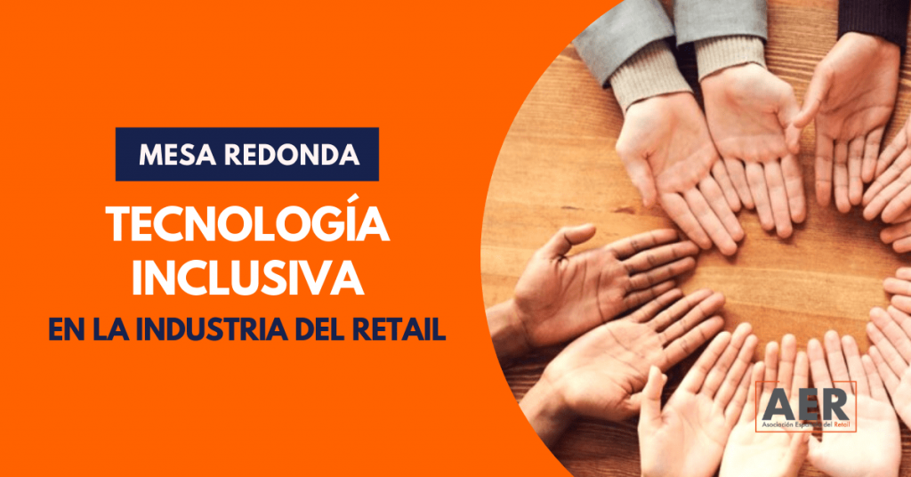 Mesa Redonda ‘Tecnología Inclusiva’