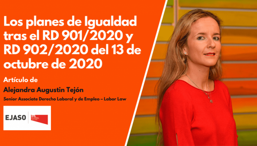 Los planes de Igualdad tras el RD 9012020 y RD 9022020 del 13 de octubre de 2020