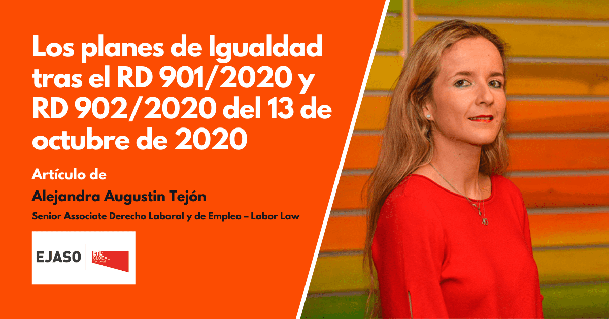 Los planes de Igualdad tras el RD 9012020 y RD 9022020 del 13 de octubre de 2020