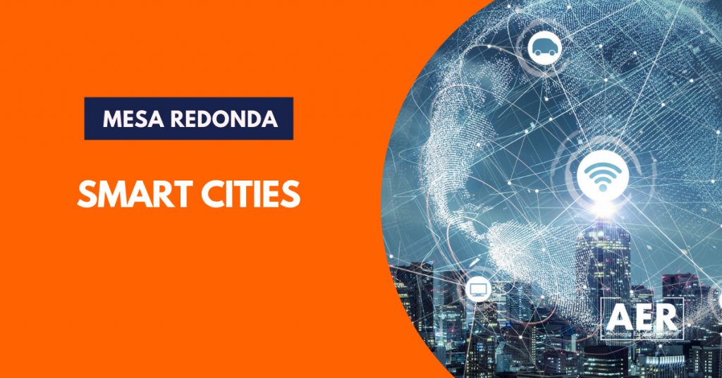 Mesa Redonda ‘Smart Cities’