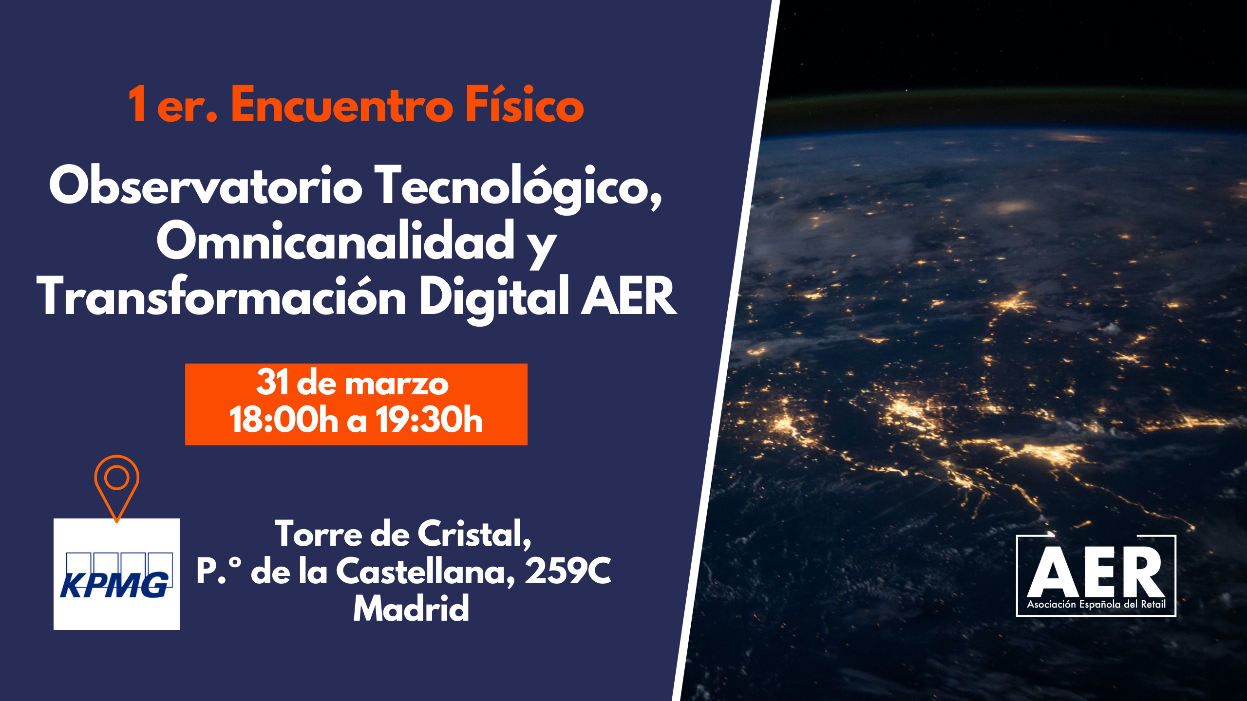 Primer Encuentro Físico Observatorio Tecnológico, Omnicanalidad y Transformación Digital AER - 31 de marzo 2022