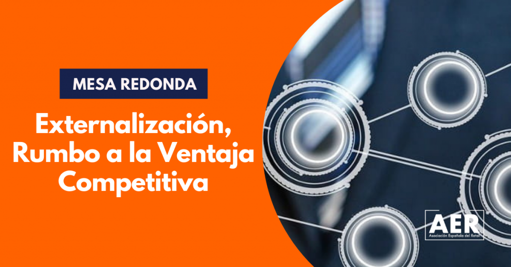 Mesa Redonda ‘Externalización’