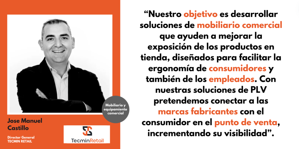 Entrevistando a… Jose Manuel Castillo, Director General en TECMIN RETAIL