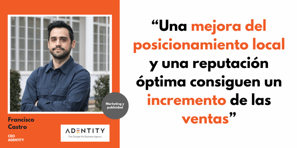 Entrevistando a… Francisco Castro, CEO en ADENTITY y WAAHI 
