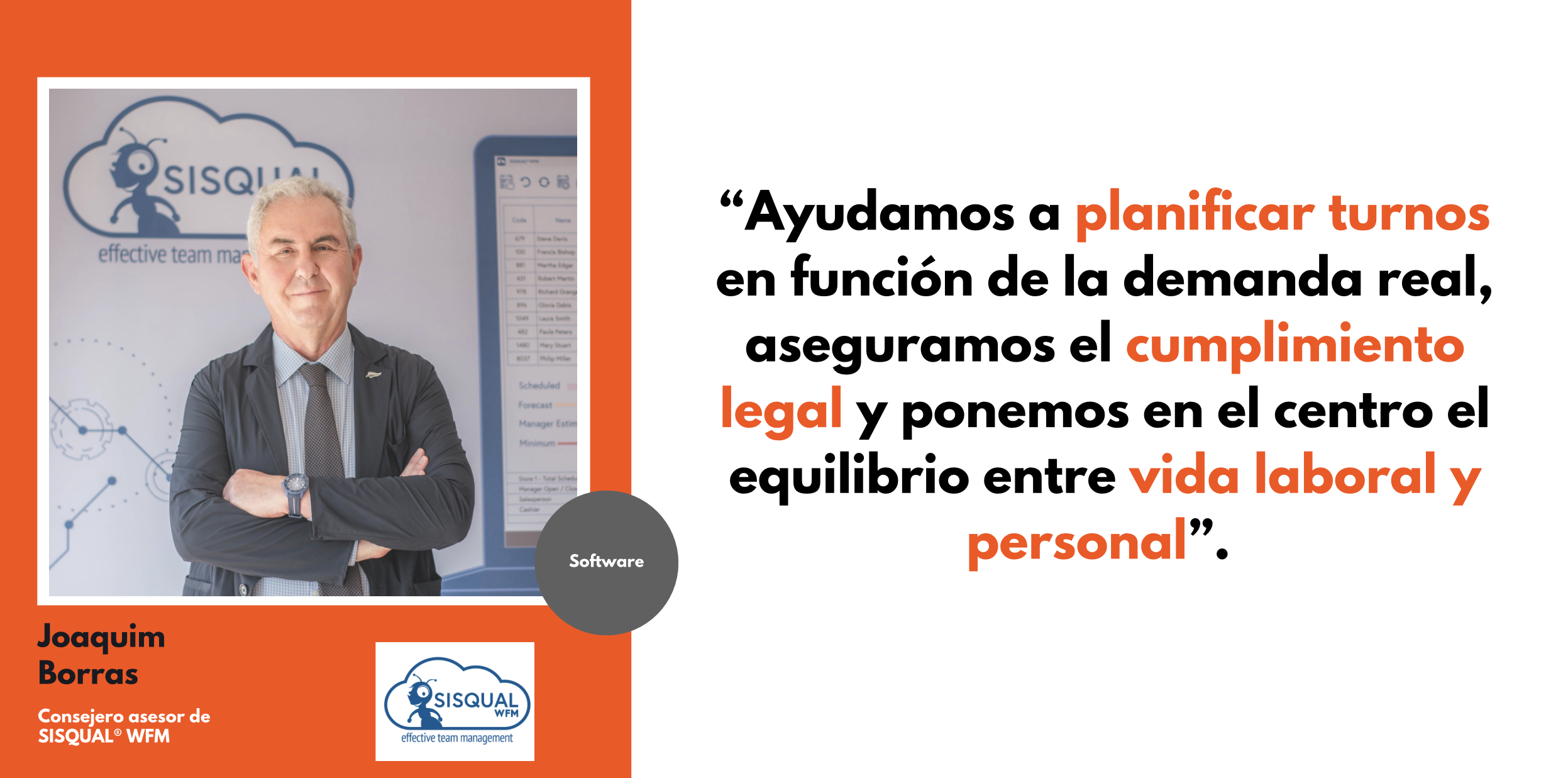 Entrevistando a…Joaquim Borras, Consejero Asesor de SISQUAL®WFM