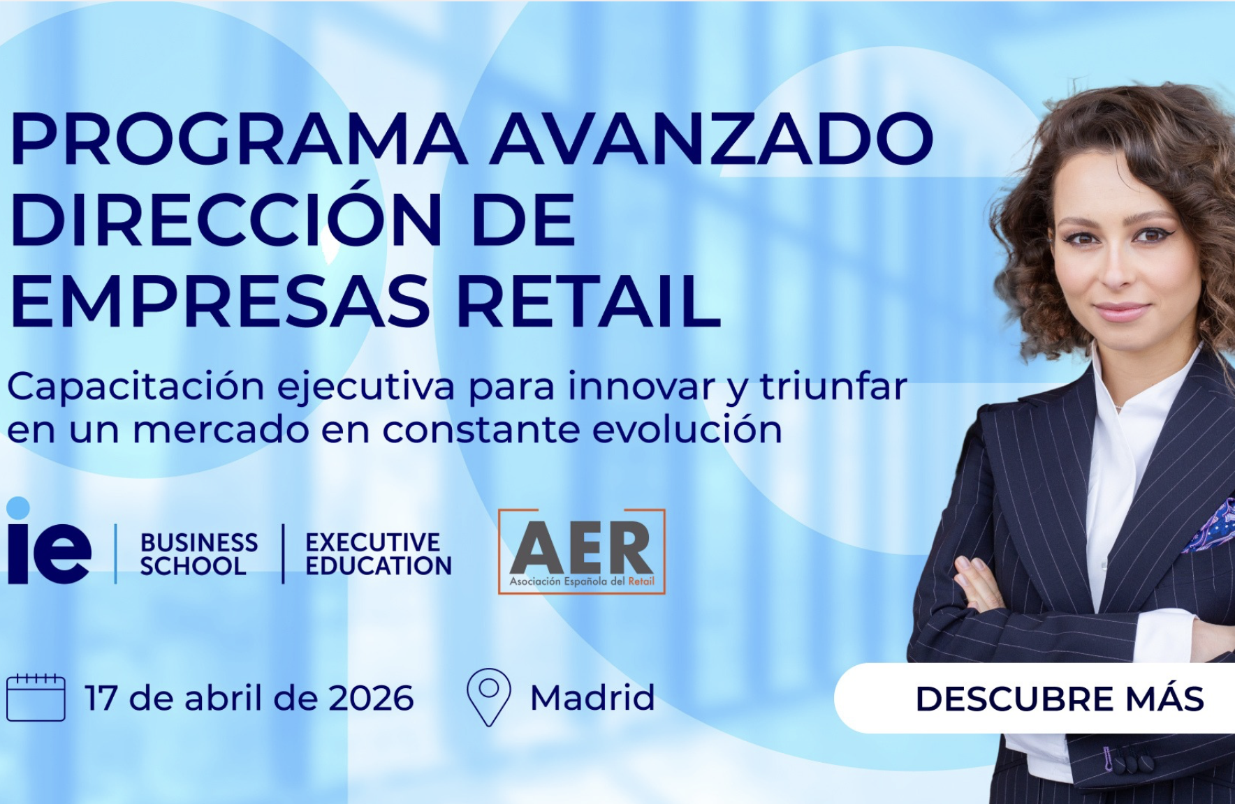 La AER apuesta por la formación de los líderes del retail junto a IE Business School